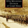 Images Of America 10th Mountain Division At Camp Hale -Ski Equip Promotion Store 10th Mountain Division 65331.1701719022.386.513
